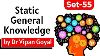 Static GK l General Knowledge l Set 55 l Dr Vipan Goyal l Finest MCQs for all exams by Study IQ