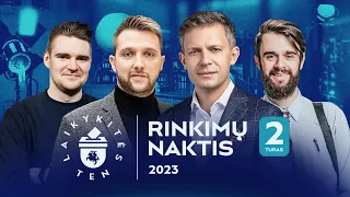 RINKIMŲ NAKTIS 2023 | Antrojo turo rezultatai | Laikykitės ten | Laisvės TV