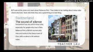 5B 3.7 Listening: Switzerland - The sound of silence