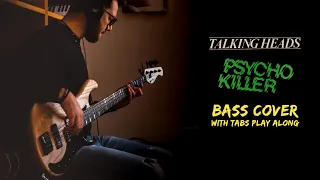 Talking Heads - Psycho Killer (Bass Cover)(With Tabs Play Along)(4K)