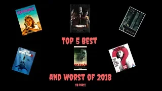 Top 5 Best and Worst Horror Movies of 2018!