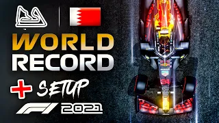 HOW to get the BAHRAIN WORLD RECORD?! Track Guide + Setup - F1 2021