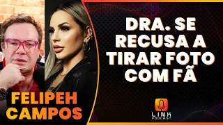 FELIPEH CAMPOS CANCELA DEOLANE BEZERRA | LINK PODCAST