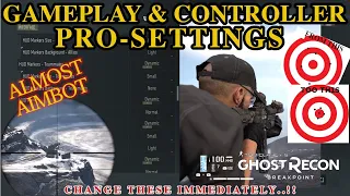 PRO-GAMEPLAY & CONTROLLER SETTINGS
