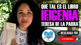 Ifigenia - Teresa De La Parra [+PDF] Mi reseña y recomendación.