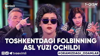 ORAMIZDAGI ODAMLAR - TOSHKENTDAGI FOLBINNING ASL YUZI OCHILDI