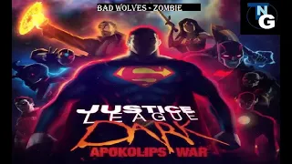 Justice League Dark Apokolips War / Bad Wolves Zombie Tribute 🔥