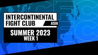 ICFC Tekken 7 Asia: Summer 2023 - Week 1