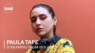 Paula Tape | Boiler Room: Streaming From Isolation with Night Dreamer & Worldwide FM