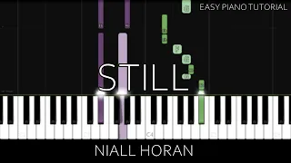 Niall Horan - Still (Easy Piano Tutorial)