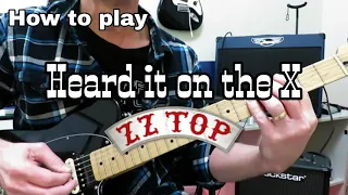 How to Play HEARD IT ON THE X. ZZ Top (Billy Gibbons). Guitar lesson tutorial.