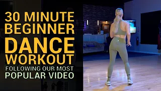 30 Minute Beginner Dance Workout: Following Our Most Popular Video