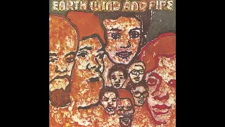 Earth, Wind & Fire - Love Is Life - 1971