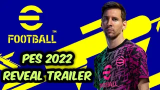 efootball 2022 official reveal trailer |PES 2022|