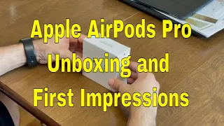 Unboxing the Apple AirPods Pro and first thoughts