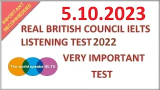🔴🏁 REAL NEW BRITISH COUNCIL IELTS LISTENING PRACTICE TEST WITH ANSWERS - 5.10.2023