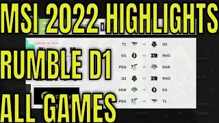 MSI 2022 Day 7 Highlights ALL GAMES | Rumble Stage Day 1 Mid Season Invitational