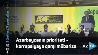 Azərbaycanın prioriteti - korrupsiyaya qarşı mübarizə