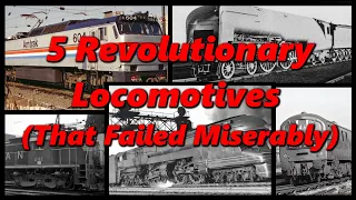 5 Revolutionary Locomotives (That Failed Miserably) 🚂 History in the Dark 🚂