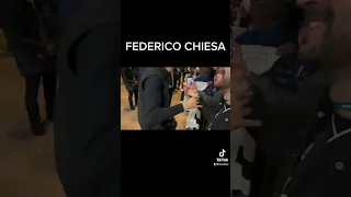 Incontro Federico Chiesa e… 🤯🤯🤯