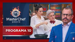 Programa 10  | MasterChef México 2018