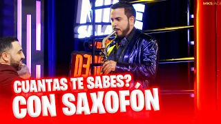 ¿Cuántas rolas te sabes con Saxofón? Vendavales. y Mike Salazar en su Zona de Desmadre