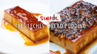 Tres Leches Bread Pudding, SIMPOL!