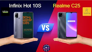 Infinix Hot 10S Vs Realme C25 - Full Comparison [Full Specifications]