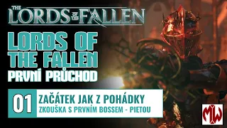 Lords of the Fallen | LP | 01 | Začátek jak z pohádky s Pieta, She of Blessed Renewal