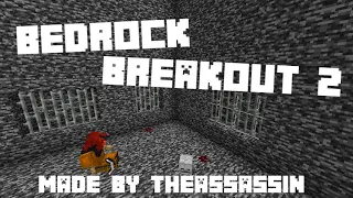 Bedrock Breakout 2 Map Walkthrough