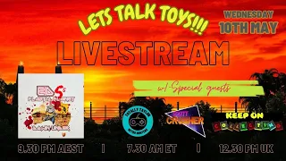 Mid-week Livestream!!! Lets Talk Toys!!!