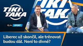 TIKI-TAKA: Liberec už skončil, ale trénovat budou dál. Není to divné?