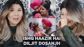 Ishq Haazir Hai - Title Song | Diljit Dosanjh | Wamiqa Gabbi | DANISH NAZARI