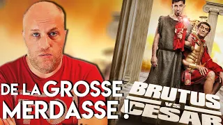 BRUTUS VS CESAR - Coup de gueule !