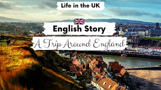 INTERMEDIATE ENGLISH STORY 📍A Trip Around England🚘 B1 - B2 | British English Listening Practice