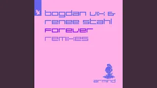 Forever (Bogdan Vix & Claudiu Adam Extended Remix)
