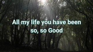 Goodness of God - Bethel music lyrics