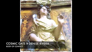 Cosmic Gate ft Denise Rivera Body of Conflict (Radio Edit)  Lyrics