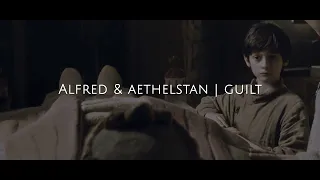 alfred the great and king aethelstan, guilt | the last kingdom & seven kings must die