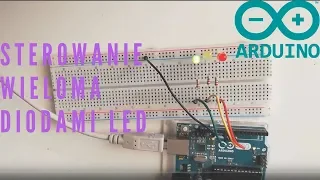 Sterowanie wieloma diodami LED za pomocą Arduino