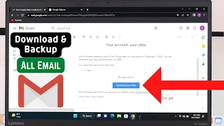 How To Backup and Download All Gmail Emails on Windows!