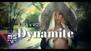 ILIRA & VIZE - Dynamite