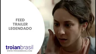 [LEGENDADO] Feed - Trailer