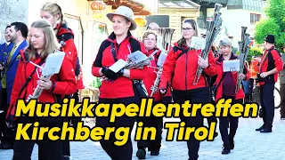 9.  Int.  Musikkapellentreffen 2024 in Kirchberg in Tirol