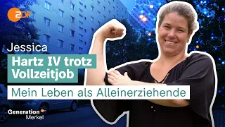 Generation Merkel - Jessica: Hartz IV, alleinerziehend, Vollzeitjob