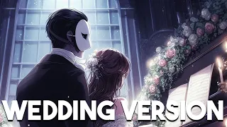 Phantom of the Opera x All I Ask of You | WEDDING ORCHESTRAL VERSION