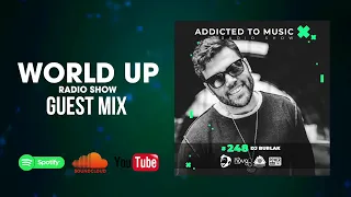 DJ Burlak - World Up Radio Show 248