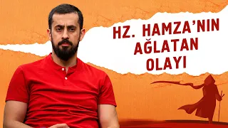 Hz. Hamza'nın (ra) Ağlatan Olayı | Mehmet Yıldız