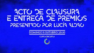 Clausura + entrega de premios | #Curtocircuíto2020