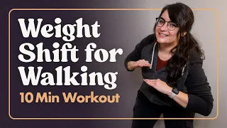 Weight Shift to Improve Walking After Stroke – 10 Min Workout